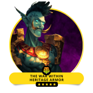 "WoW The War Within Heritage Armor Boost Service