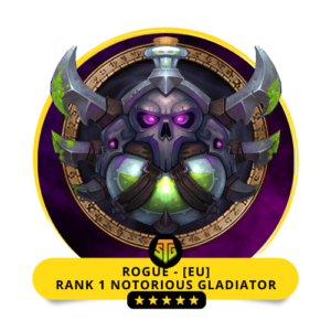 Rogue – Rank 1 Notorious Gladiator | Tabards | Enchants [EU]